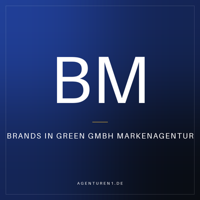BRANDS IN GREEN GmbH Markenagentur