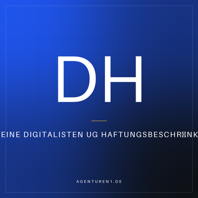 Deine Digitalisten UG haftungsbeschränkt