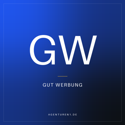 GUT WERBUNG