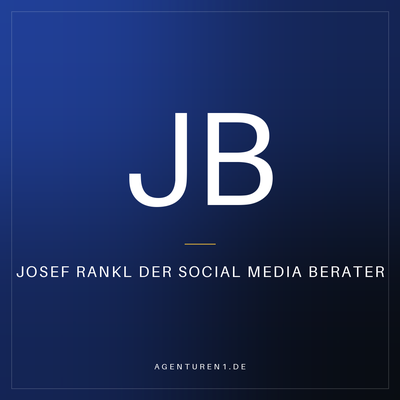 Josef Rankl Der Social Media Berater