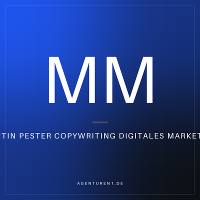 Martin Pester Copywriting Digitales Marketing