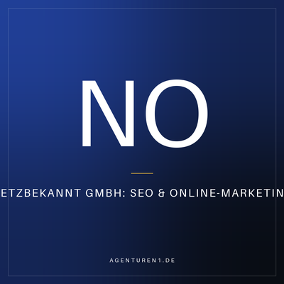 Netzbekannt GmbH: SEO & Online-Marketing