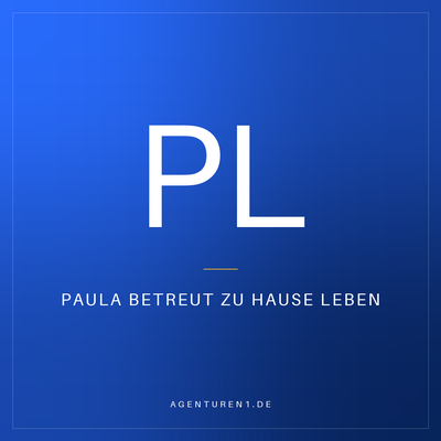 Paula betreut zu Hause leben