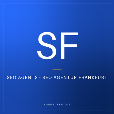 SEO Agents - SEO Agentur Frankfurt
