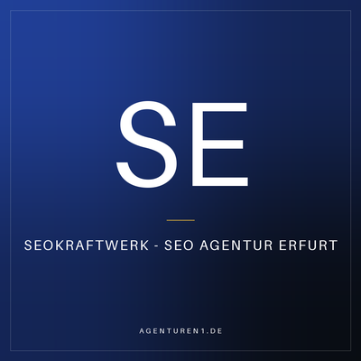 SEOKRAFTWERK - SEO Agentur Erfurt