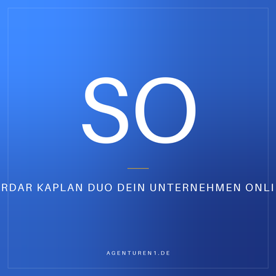 Serdar Kaplan DUO Dein Unternehmen Online