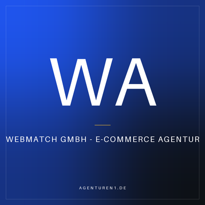 Webmatch GmbH - E-Commerce Agentur